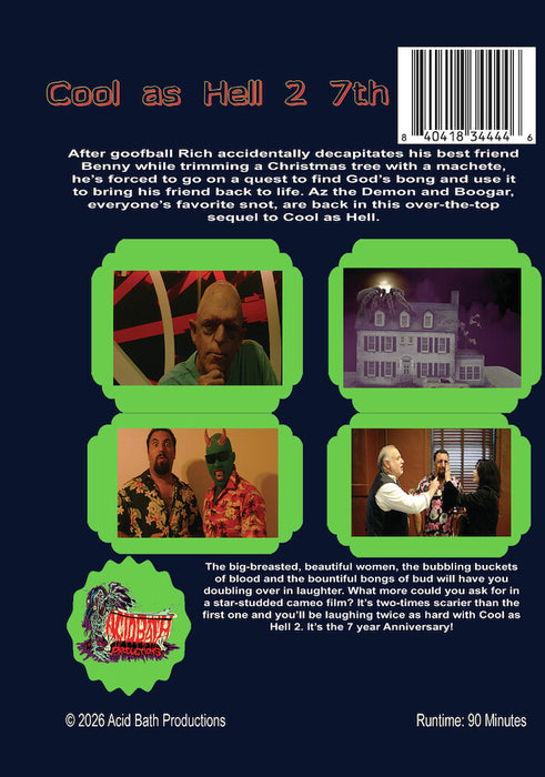 Cool As Hell 2: The Quest for God's Bong! 7 Year Anniversary (MOD) (DVD Movie) - back cover art
