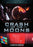 Crash of the Moons (MOD) (DVD Movie) - movie cover art