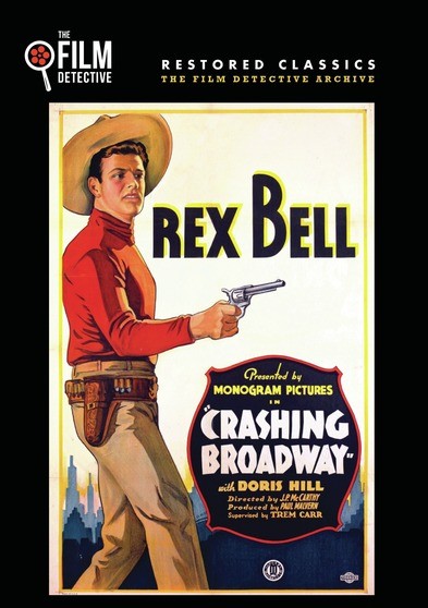 Crashin' Broadway (The Film Detective Restored Version) (MOD) (DVD Movie) - movie cover art