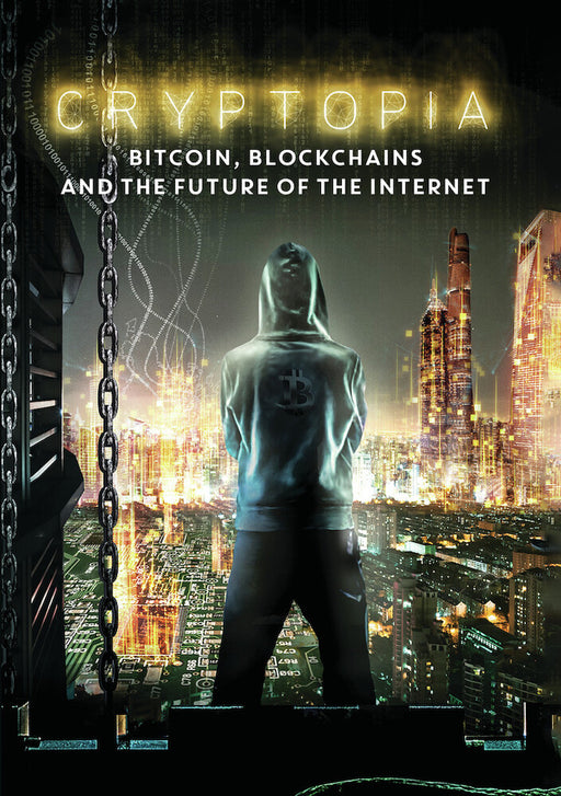 Cryptopia: Bitcoin, Blockchains, and the Future of the Internet (MOD) (DVD Movie) - movie cover art