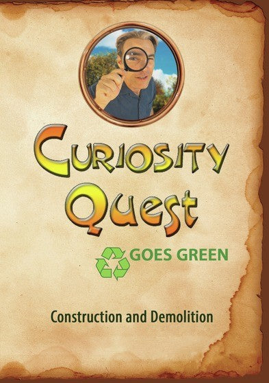 Curiosity Quest Goes Green: Construction and Demolition (MOD) (DVD Movie) - movie cover art