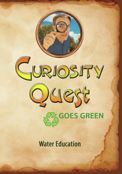 Curiosity Quest Goes Green: Water Education (MOD) (DVD Movie) - movie cover art