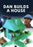 Dan Builds a House (MOD) (DVD Movie) - movie cover art