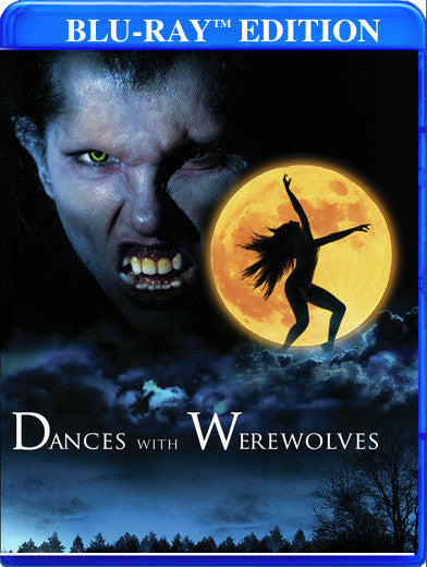 Dances With Werewolves (MOD) (BluRay Movie) - movie cover art