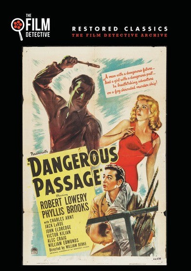Dangerous Passage (The Film Detective Restored Version) (MOD) (DVD Movie) - movie cover art