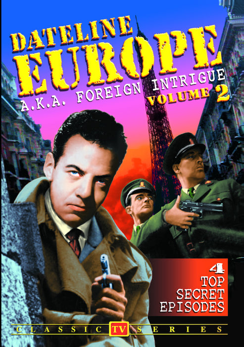 Dateline Europe (aka Foreign Intrigue) - Volume 2 (MOD) (DVD MOVIE)