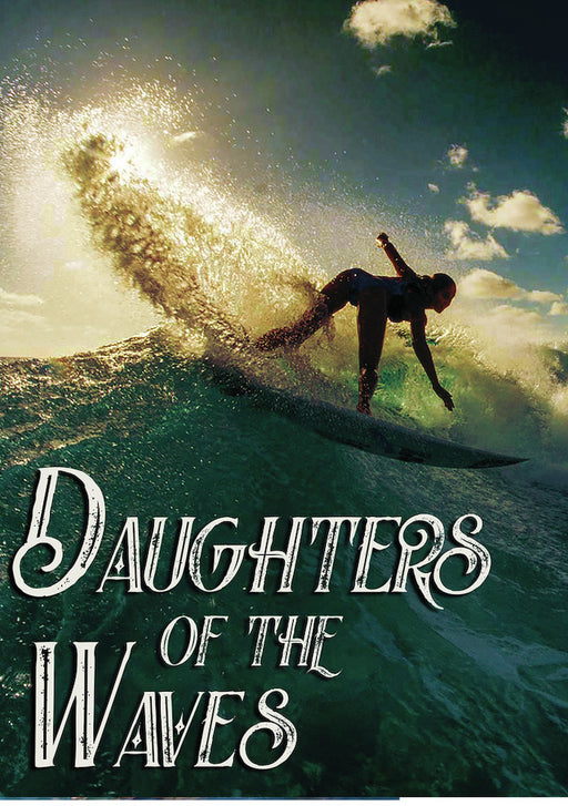 Daughters of the Waves (MOD) (DVD Movie) - movie cover art