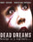 Dead Dreams (BD) (MOD) (BluRay Movie) - movie cover art