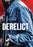 Derelict (MOD) (DVD Movie) - movie cover art