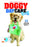 Doggy Daycare (MOD) (DVD Movie) - movie cover art