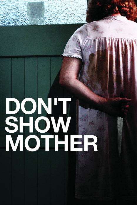 Don't Show Your Mother (MOD) (DVD Movie) - movie cover art