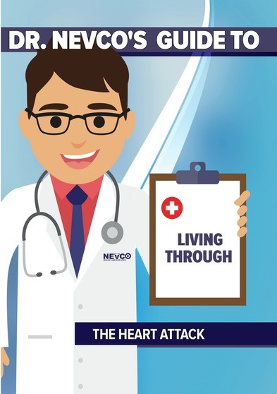 Dr. Nevco's Guide To Living Through The Heart Attack (MOD) (DVD Movie) - movie cover art