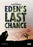 Eden's Last Chance: One Teenager's Journey Into the Environmental Movement (MOD) (DVD Movie) - movie cover art