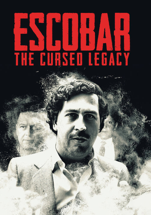 Escobar: The Cursed Legacy - The Complete Series (MOD) (DVD Movie) - movie cover art