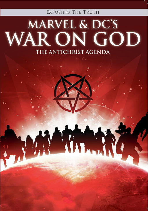 Exposing The TRUTH: Marvel & DC's War on God: The Antichrist Agenda (MOD) (DVD Movie) - movie cover art
