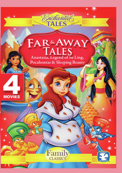 Far and Away Tales - Anastasia, Pocahontas, Legend of Su-Ling, Sleeping Beauty (MOD) (DVD Movie) - movie cover art