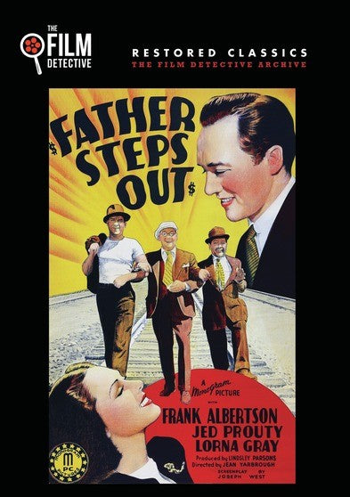 Father Steps Out (The Film Detective Restored Version) (MOD) (DVD Movie) - movie cover art