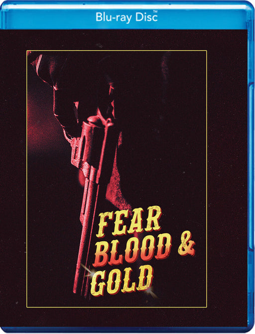 Fear Blood and Gold (MOD) (BluRay Movie) - movie cover art