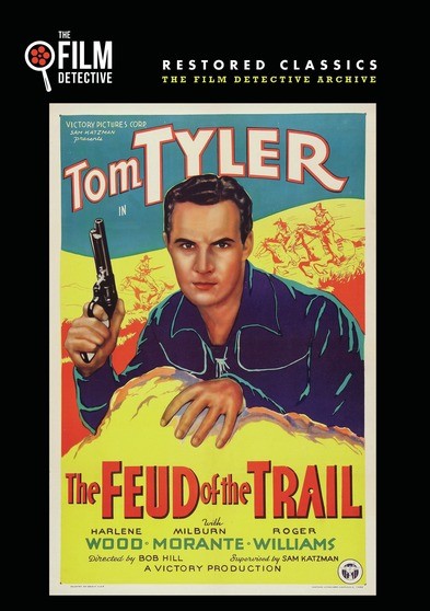 Feud of the Trail (The Film Detective Restored Version) (MOD) (DVD Movie) - movie cover art