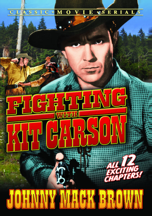 Fighting with Kit Carson (MOD) (DVD Movie) - movie cover art