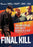 Final Kill (MOD) (DVD Movie) - movie cover art