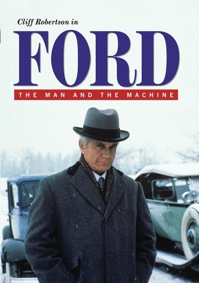 Ford: The Man and the Machine (MOD) (DVD Movie) - movie cover art