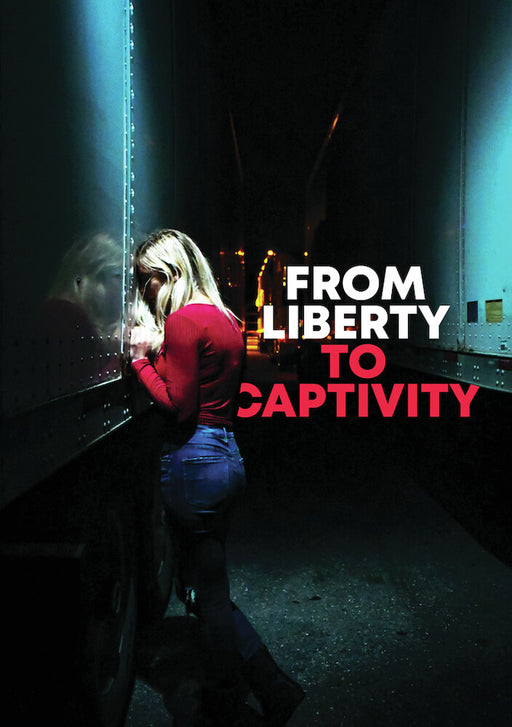 From Liberty to Captivity (MOD) (DVD Movie) - movie cover art