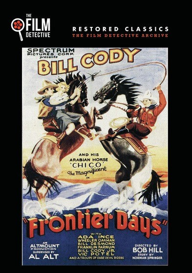 Frontier Days (The Film Detective Restored Version) (MOD) (DVD Movie) - movie cover art