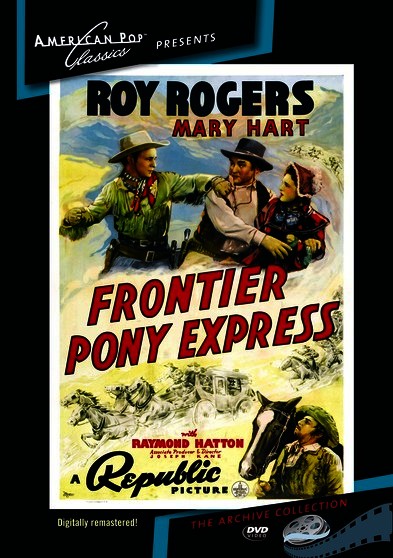 Frontier Pony Express (MOD) (DVD Movie) - movie cover art