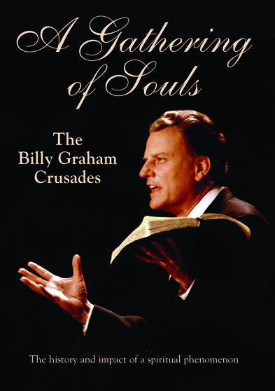 Gathering Of Souls: The Billy Graham Crusades (MOD) (DVD Movie) - movie cover art