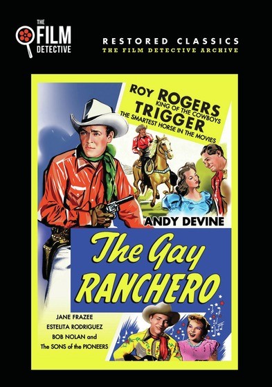 Gay Ranchero, The (The Film Detective Restored Version) (MOD) (DVD Movie) - movie cover art