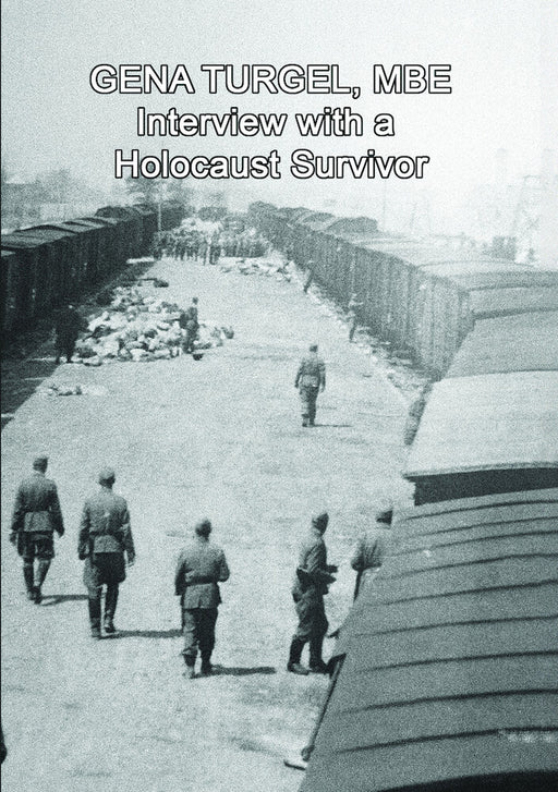 Gena Turgel, MBE - Interview with a Holocaust Survivor (MOD) (DVD Movie) - movie cover art