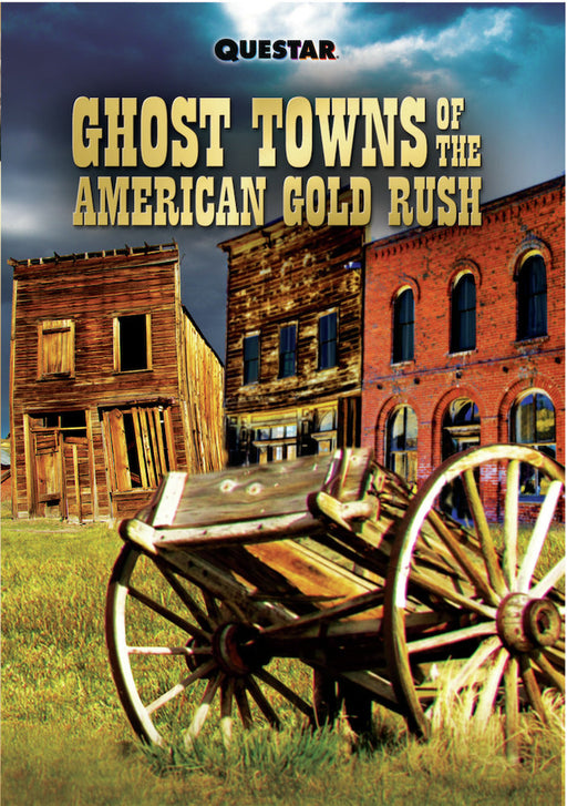 Ghost Towns of the American Gold Rush (MOD) (DVD Movie) - movie cover art