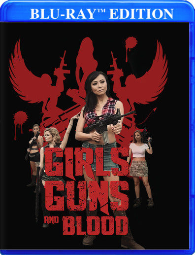 Girls Guns Blood (MOD) (BluRay Movie) - movie cover art