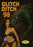 Glitch Ditch 98 (MOD) (DVD Movie) - movie cover art