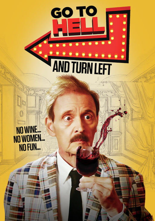 Go to Hell and Turn Left (MOD) (DVD Movie) - movie cover art