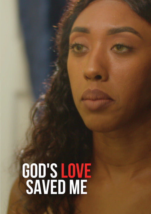 God's Love Saved Me (MOD) (DVD Movie) - movie cover art