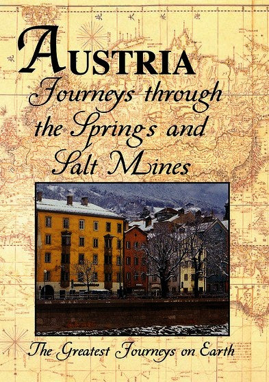 Greatest Journeys on Earth: AUSTRIA Journeys Through the Salt Mines (MOD) (DVD Movie) - movie cover art