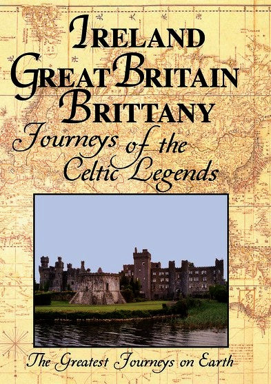 Greatest Journeys on Earth:IRELAND, GREAT BRITAIN, AND BRITTANY Journeys of the Celtic Legends (MOD) (DVD Movie) - movie cover art