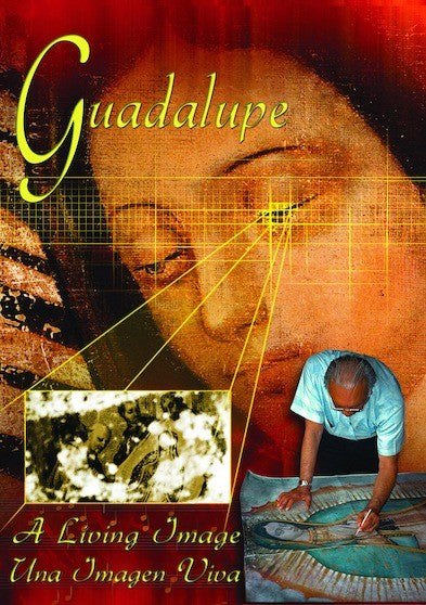 Guadalupe A Living Image (MOD) (DVD Movie) - movie cover art