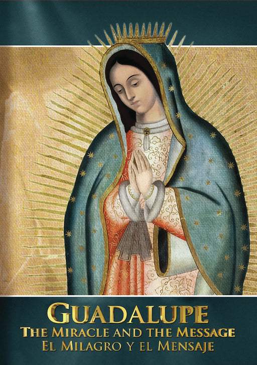 Guadalupe: The Miracle and the Message Guadalupe: El Milagro y el Mensaje (MOD) (DVD Movie) - movie cover art