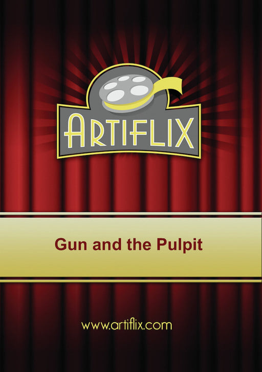 Gun and the Pulpit (MOD) (DVD Movie) - movie cover art