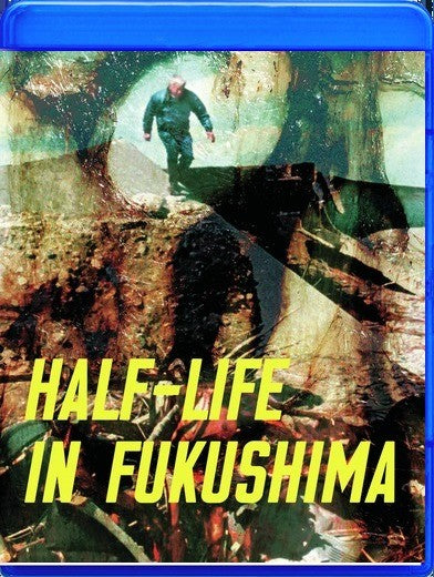 Half-Life In Fukushima (MOD) (BluRay Movie) - movie cover art
