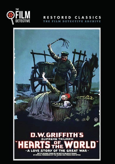 Hearts of the World (The Film Detective Restored Version) (MOD) (DVD Movie) - movie cover art