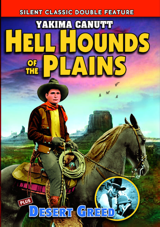Hellhounds of the Plains / Desert Greed (Silent) (MOD) (DVD MOVIE)