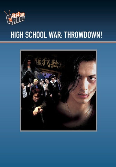 High School War: Throwdown! (MOD) (DVD Movie) - movie cover art