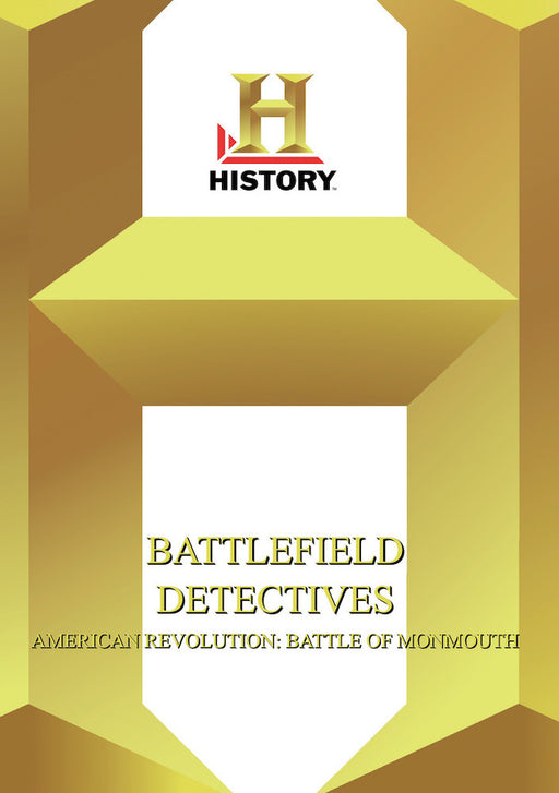 History - Battlefield Detectives American Revolution Battle Of Monmouth (MOD) (DVD Movie) - movie cover art
