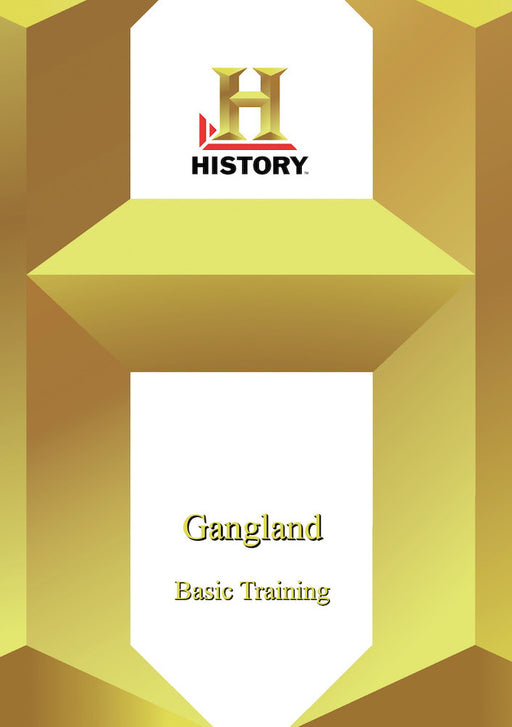 History - Gangland Basic Training (MOD) (DVD Movie) - movie cover art