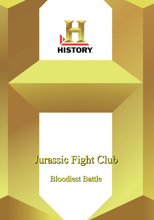 History - Jurassic Fight Club Bloodiest Battles (MOD) (DVD Movie) - movie cover art