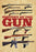 History of the Gun (MOD) (DVD Movie) - movie cover art
